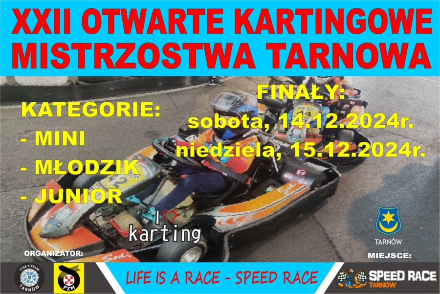 Plakat Otwartych Kartingowych Mistrzostw Tarnowa